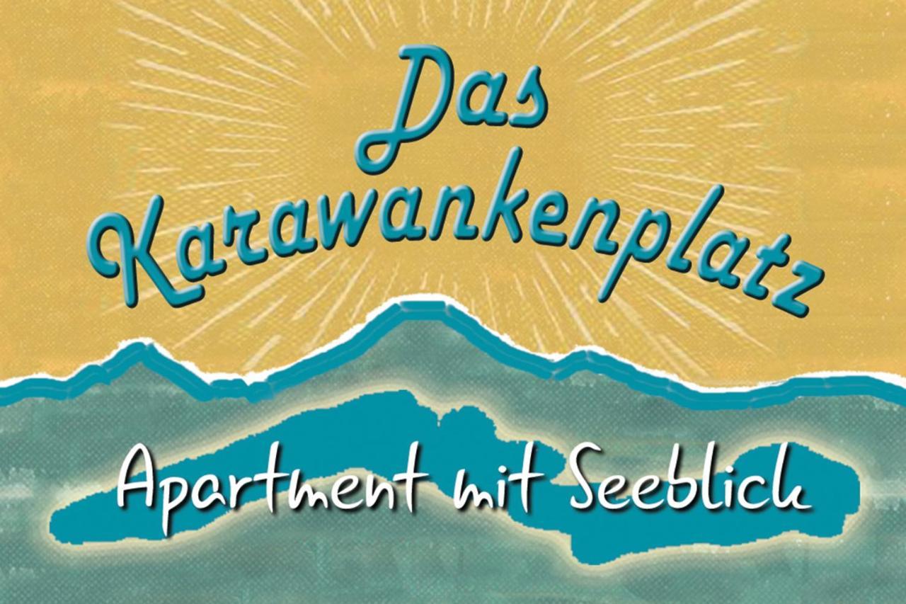 Das Karawankenplatz! Haus Der Geschenke-Carinthia Apartment Velden am Wörthersee Екстериор снимка